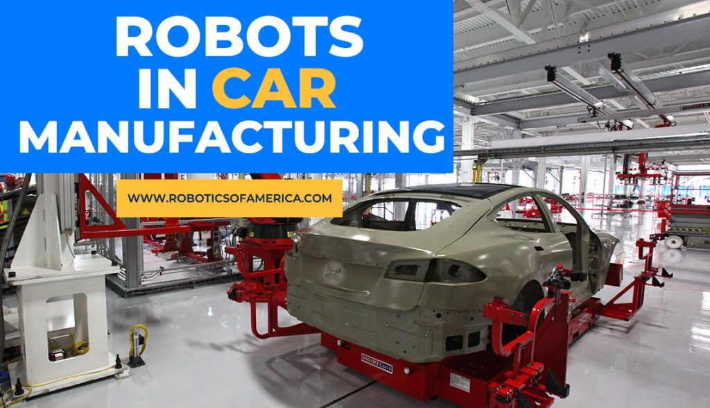 Car Manufactures Robot